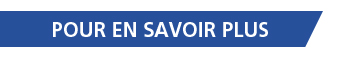 Pour en savoir plus Pour en savoir plus